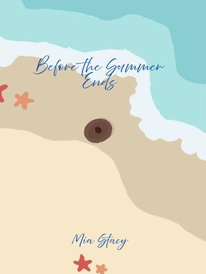 cover image of Before the Summer Ends